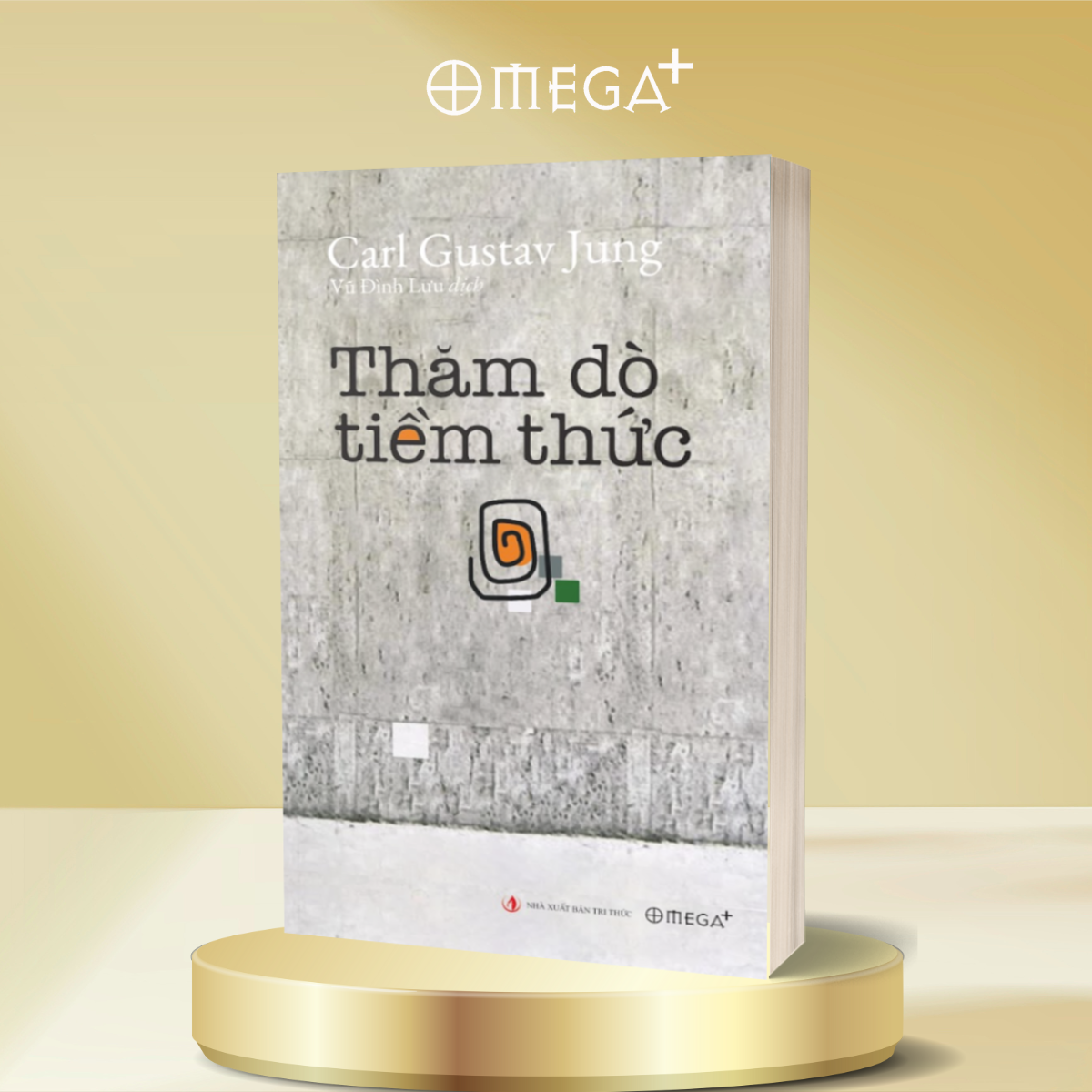 Thăm Dò Tiềm Thức – Hành Trình Khám Phá Vô Thức Con Người - Carl Jung